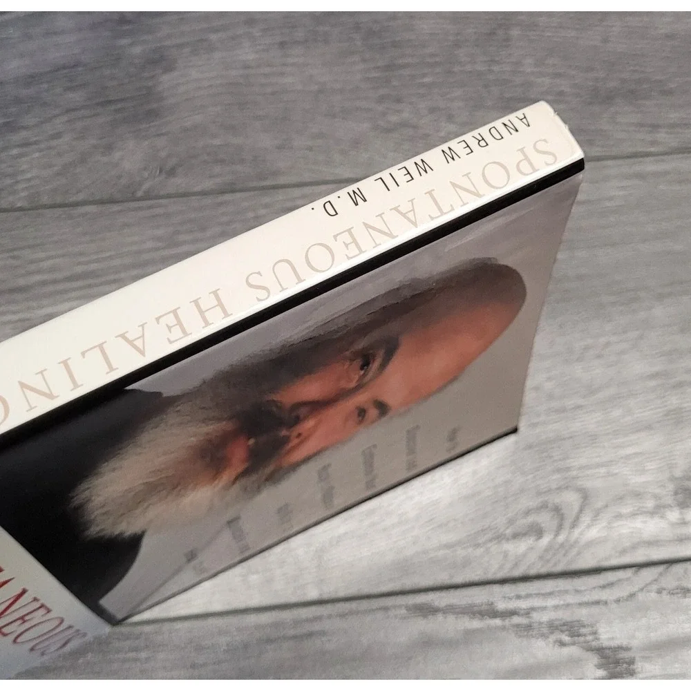 Spontaneous Healing by Andrew Weil, M. D. (Paperback Book)